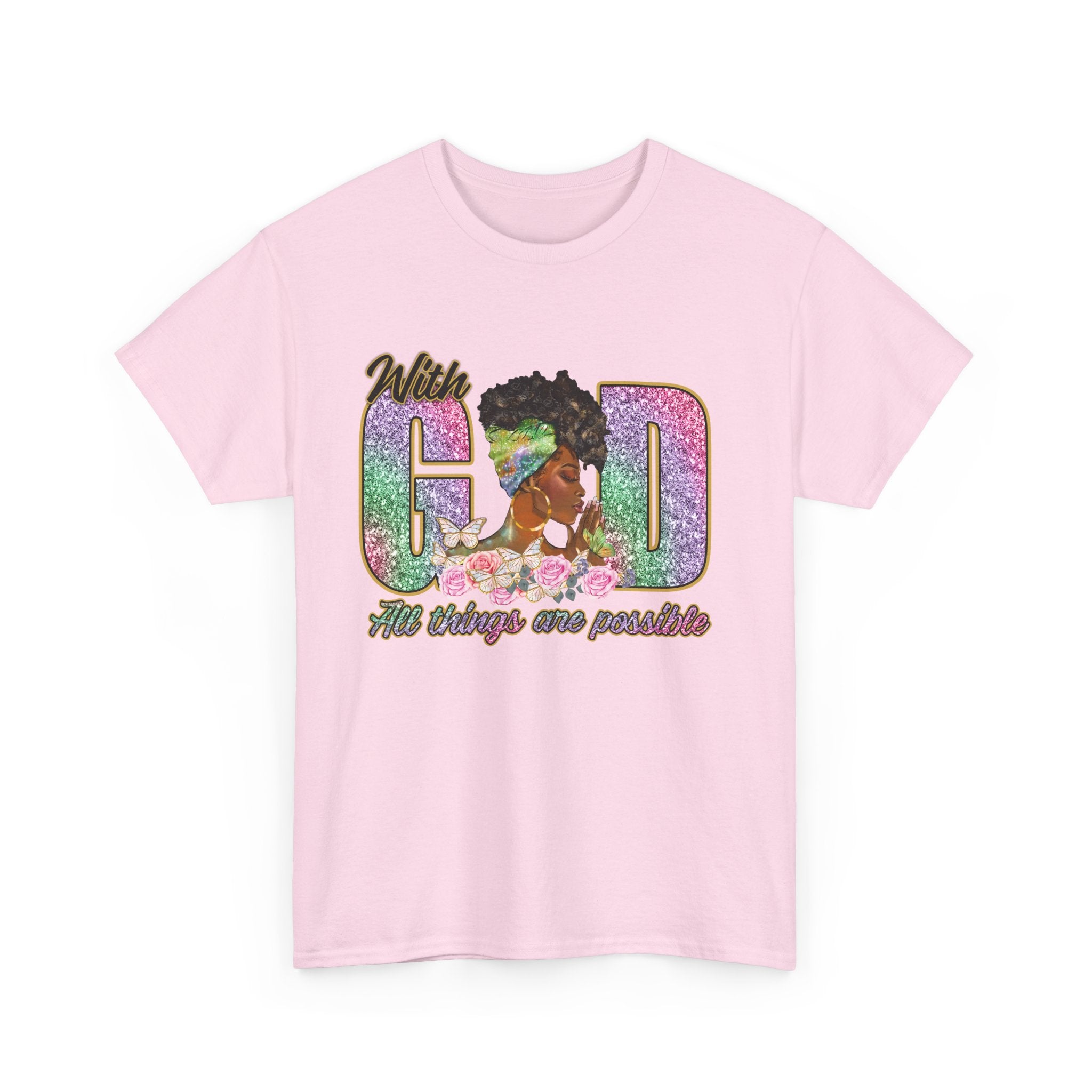 Christian Unisex Tee - With God All Things Are Possible