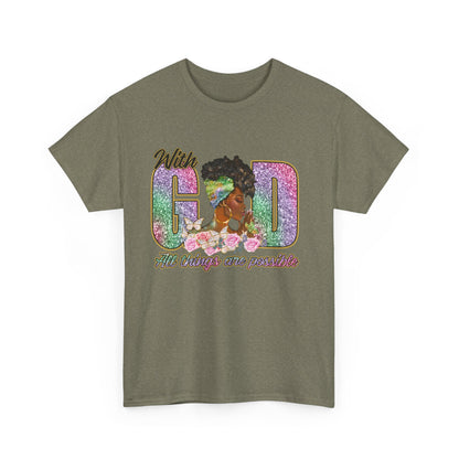 Christian Unisex Tee - With God All Things Are Possible
