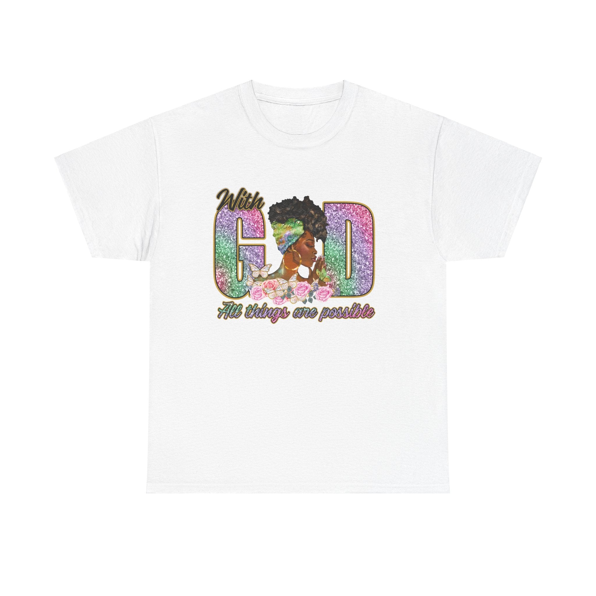 Christian Unisex Tee - With God All Things Are Possible