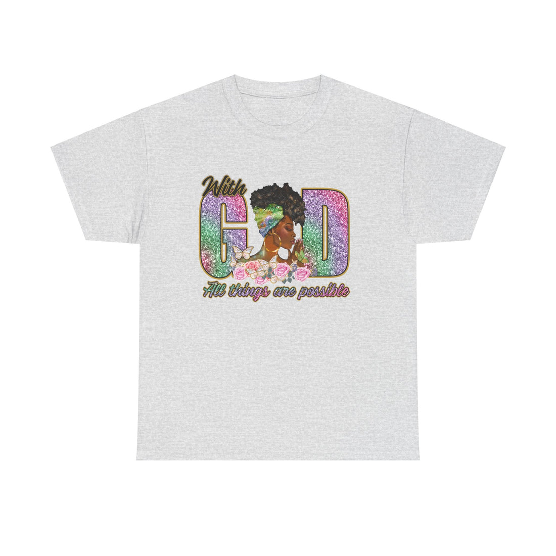 Christian Unisex Tee - With God All Things Are Possible