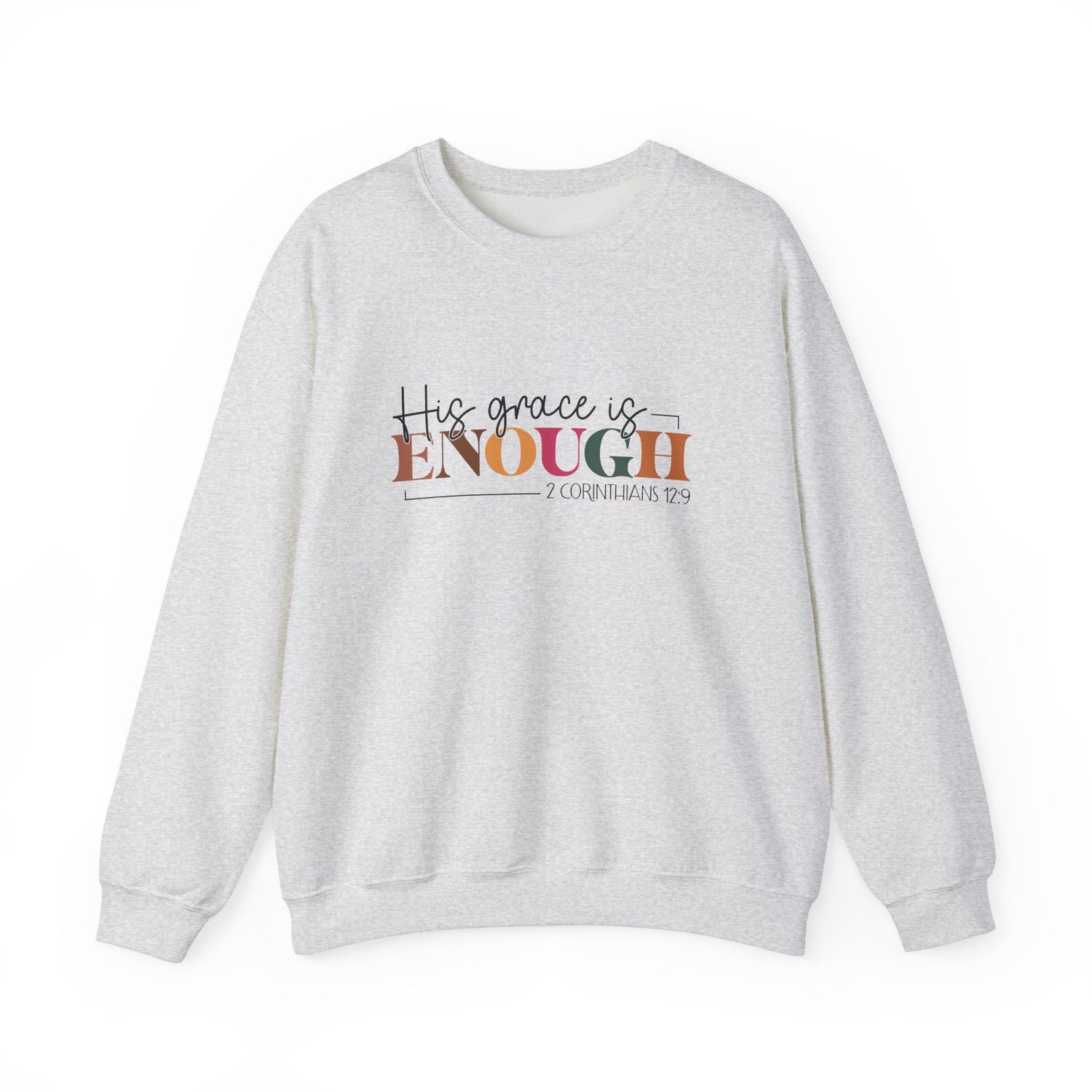 Faithful Unisex Sweatshirt - His Grace is Enough Christian Design